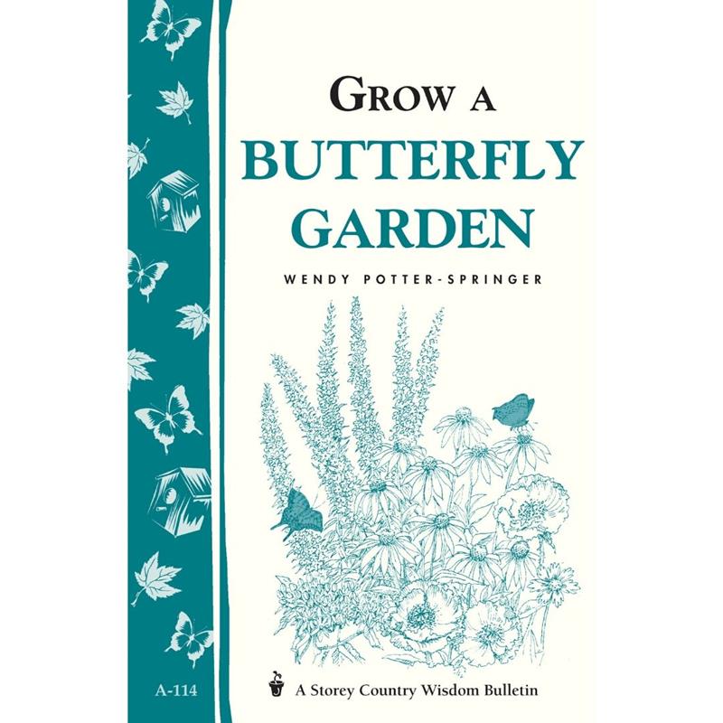 Grow a Butterfly Garden by Wendy Potter-Springer,66600